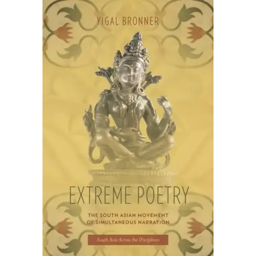 Extreme Poetry: The South Asian Movement of Simultaneous Narration