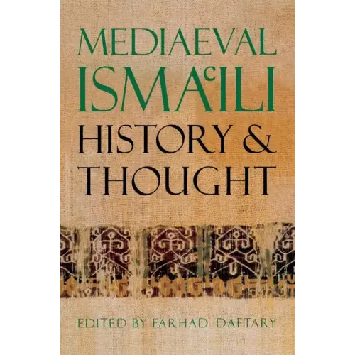 Mediaeval Isma'ili History and Thought