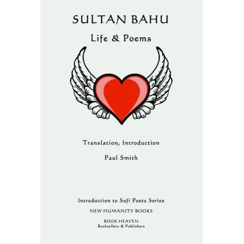 Sultan Bahu: Life & Poems