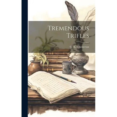 Tremendous Trifles