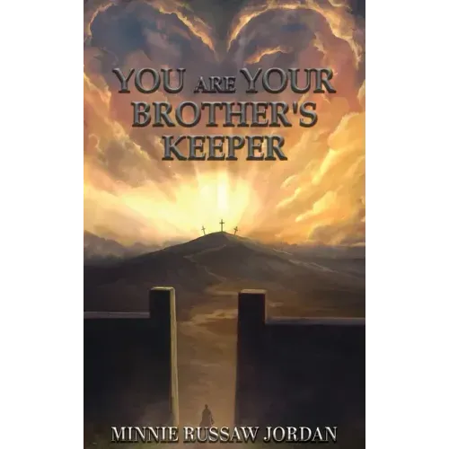 You Are Your Brother's Keeper