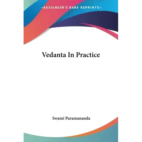 Vedanta In Practice