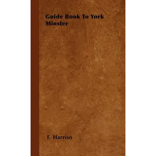 Guide Book To York Minster