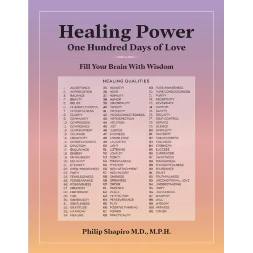 Healing Power: One Hundred Days of Love