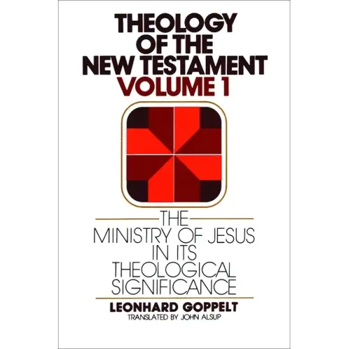 The Ministry of Jesus in Its Theological Significance