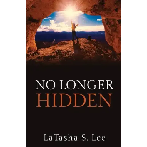 No Longer Hidden