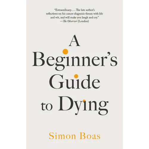 A Beginner's Guide to Dying