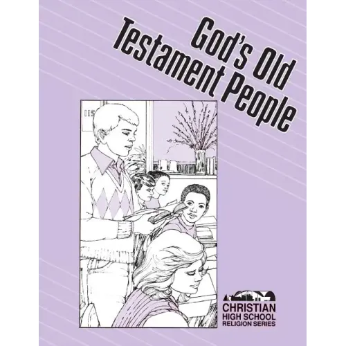 God's Old Testament People Student Guide