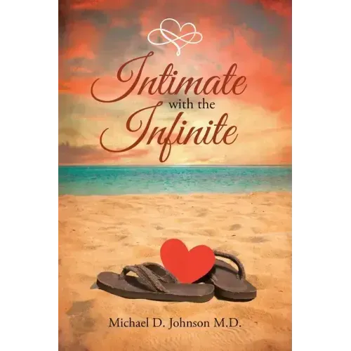Intimate with the Infinite