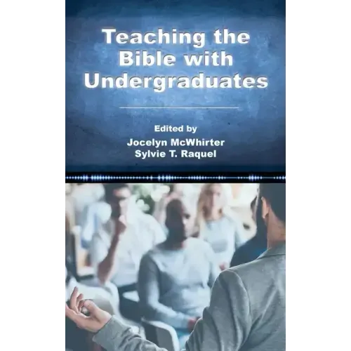 Teaching the Bible with Undergraduates