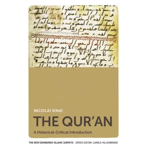 The Qur'an: A Historical-Critical Introduction