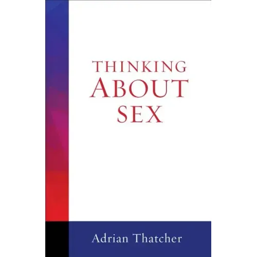 Thinking about Sex