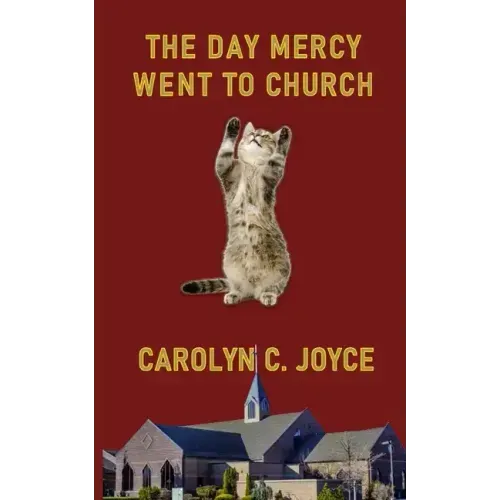 The Day Mercy Went To Church