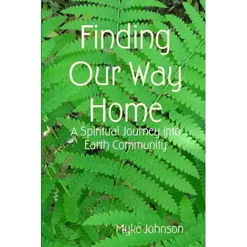 Finding Our Way Home