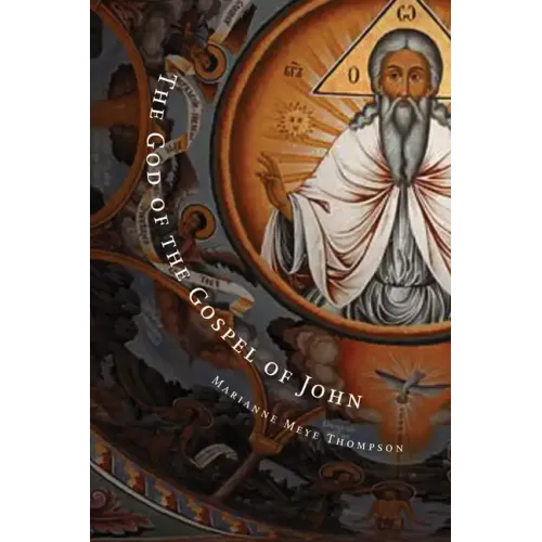 The God of the Gospel of John