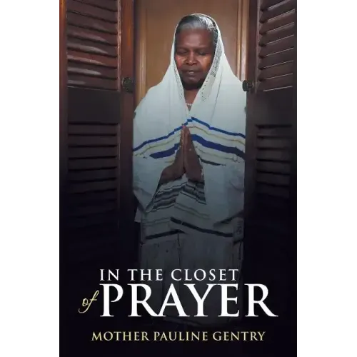 In the Closet of Prayer