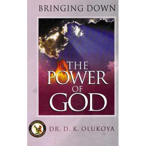 Bringing down the power of God