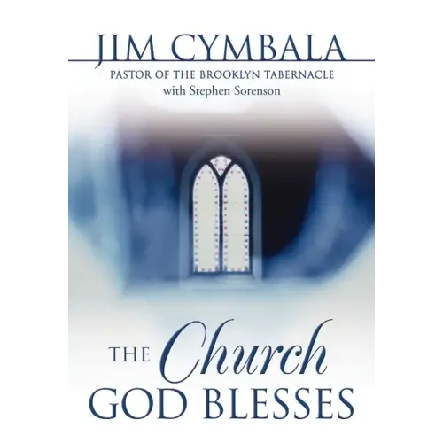 The Church God Blesses