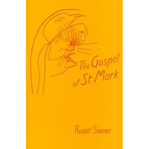 The Gospel of St. Mark: (Cw 139)
