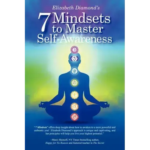 7 Mindsets to Master Self-Awareness