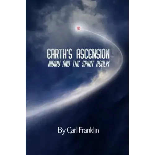 Earth's Ascension - Nibiru and the Spirit Realm