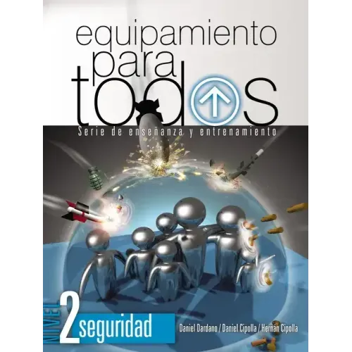 Equipamiento para todos - Nivel 2 Seguridad Softcover Equipping for Everyone - Level 2 Security