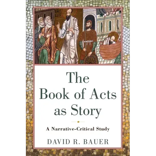 Book of Acts as Story
