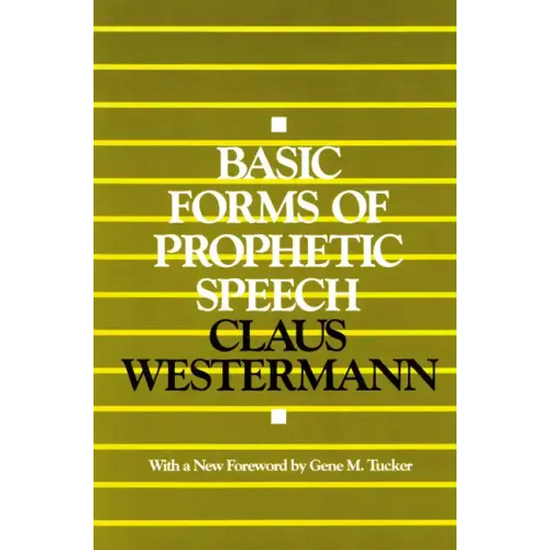 Basic Forms of Prophetic Speech
