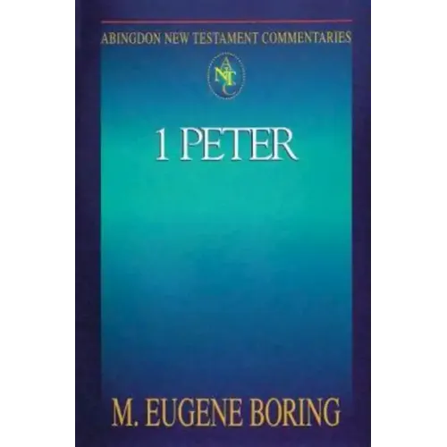 Abingdon New Testament Commentaries: 1 Peter