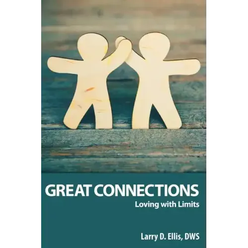 Great Connections: Loving with Limits