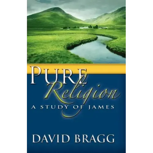 Pure Religion: A Study of James