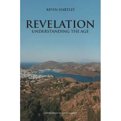 Revelation: Understanding The Age
