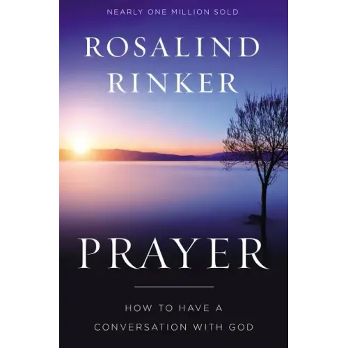 Prayer: How to Have a Conversation with God