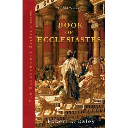 Book of Ecclesiastes: Enhanced
