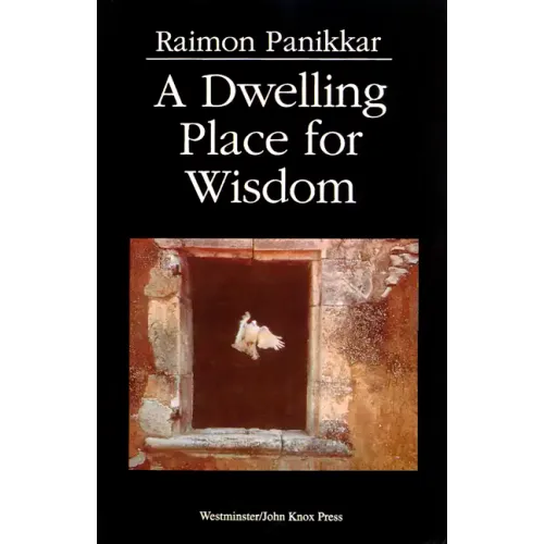A Dwelling Place for Wisdom