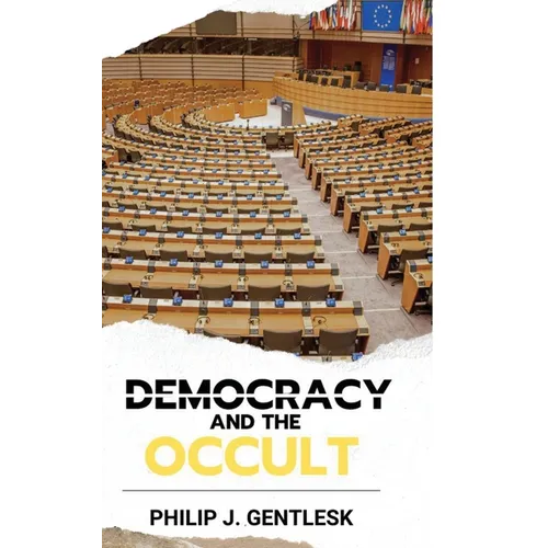 Democracy and the Occult