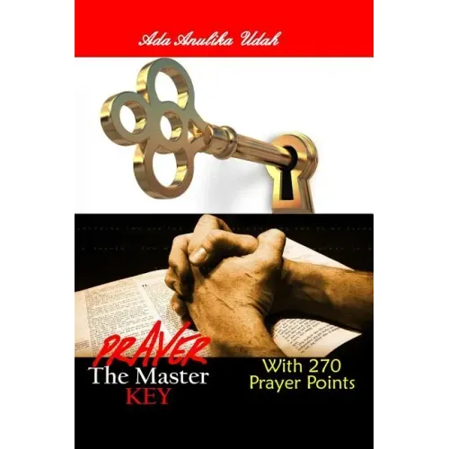 Prayer: The master key