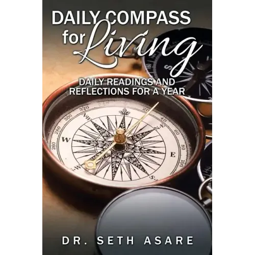 Daily Compass for Living: Daily readings and reflections for a year