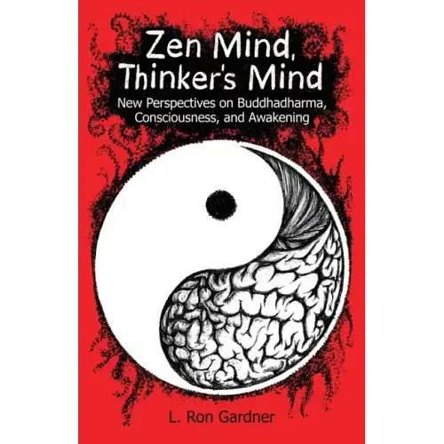 Zen Mind, Thinker's Mind