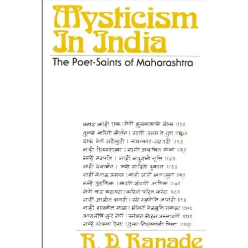 Mysticism in India: The Poet-Saints of Maharashtra