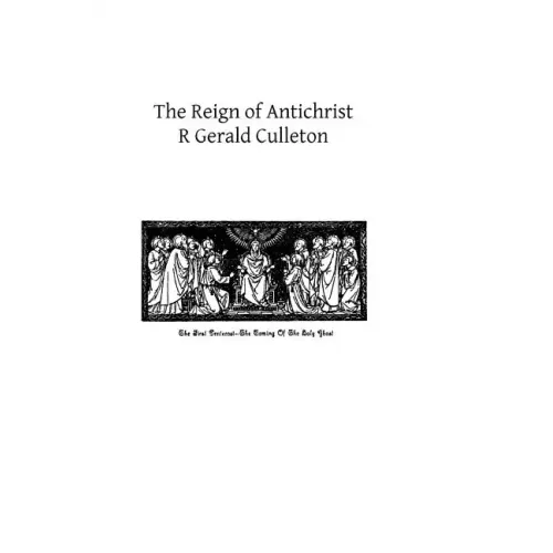 The Reign of Antichrist