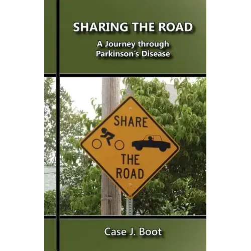 Sharing the Road: A Journey Through Parkinson's Disease