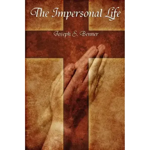The Impersonal Life