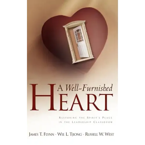 A Well-Furnished Heart