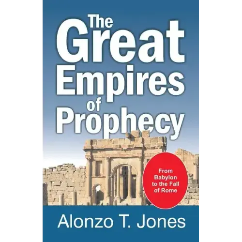 The Great Empires of Prophecy
