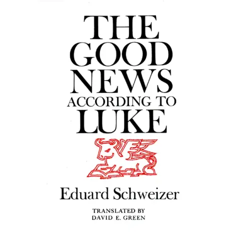 The Good News According to Luke