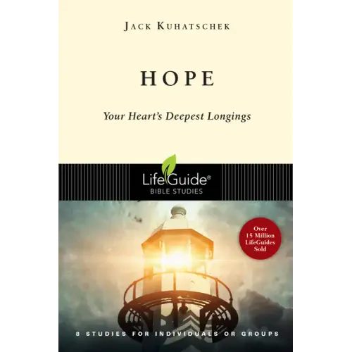Hope: Your Heart's Deepest Longings