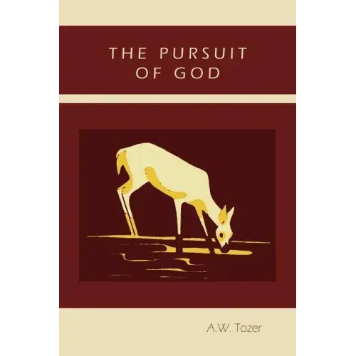 The Pursuit of God