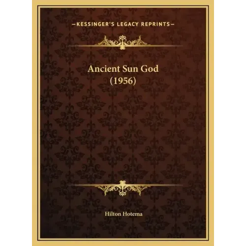 Ancient Sun God (1956)