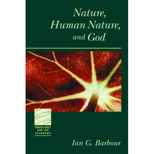 Nature, Human Nature, and God